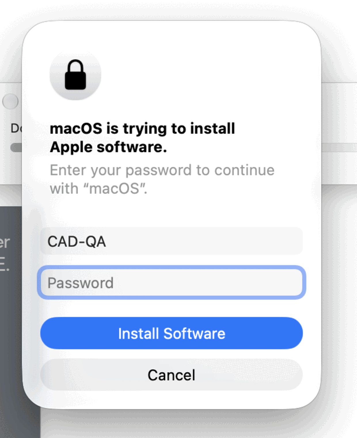 The macOS authentication sheet reading: macOS is trying to install Apple software. Enter your password to continue with macOS. It has a user name field, a password field, and Install Software and Cancel buttons.