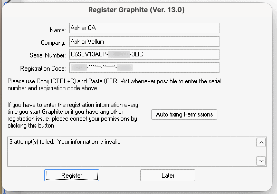 The Register Graphite window after a refusal: a serial number with its digits blurred and a -3LIC suffix, a registration code whose outer groups are blurred and whose middle groups Graphite has masked with asterisks, and a message box reading 3 attempt(s) failed. Your information is invalid.